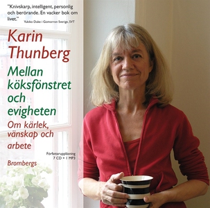 Mellan köksfönstret och evigheten (ljudbok) av