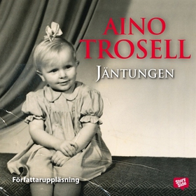 Jäntungen (ljudbok) av Aino Trosell