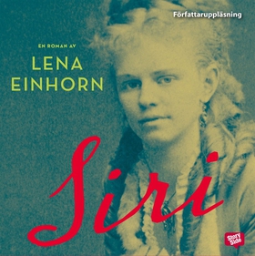 Siri (ljudbok) av Lena Einhorn