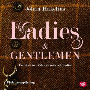 Ladies and gentlemen - det bästa ur Döda vita m