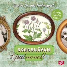 Skogsnävan (ljudbok) av Karin Brunk Holmqvist
