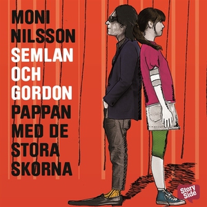 Semlan och Gordon: Pappan med de stora skorna (