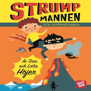 Strumpmannen och superhjältarna (ljudbok) av Da