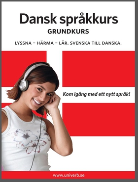 Dansk språkkurs grundkurs (ljudbok) av  Univerb