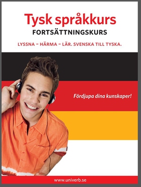 Tysk språkkurs fortsättningskurs (ljudbok) av  