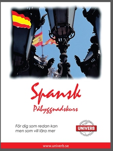 Spansk språkkurs påbyggnadskurs (ljudbok) av Un