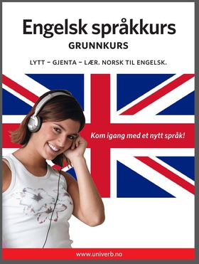 Engelsk språkkurs Grunnkurs (ljudbok) av  Unive