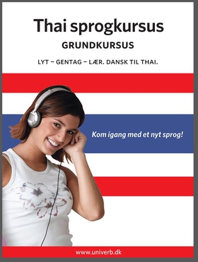 Thai sprogkursus Grundkursus (ljudbok) av  Univ