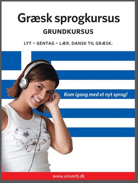 Græsk sprogkursus Grundkursus (ljudbok) av  Uni