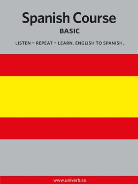 Spanish Course (ljudbok) av  Univerb, Ann-Charl