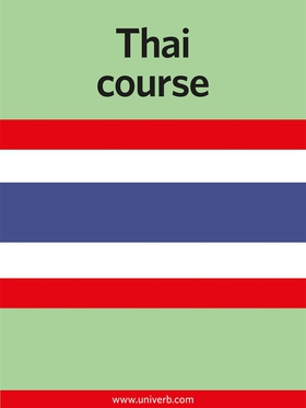Thai Course (ljudbok) av  Univerb, Ann-Charlott
