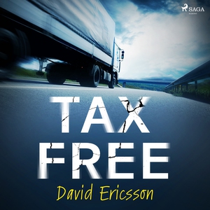 Taxfree (ljudbok) av David Ericsson