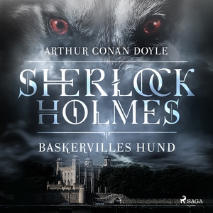 Baskervilles hund (ljudbok) av Arthur Conan Doy