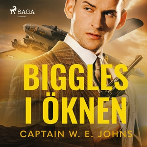Biggles i öknen (ljudbok) av W. E. Johns