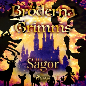 Bröderna Grimms Sagor (ljudbok) av Bröderna Gri