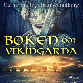 Boken om vikingarna (ljudbok) av Catharina Inge