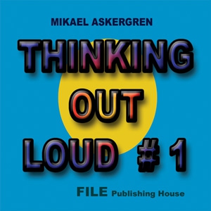 THINKING OUT LOUD #1 (Svenska) (ljudbok) av Mik