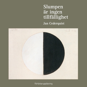 Slumpen är ingen tillfällighet (ljudbok) av Jan