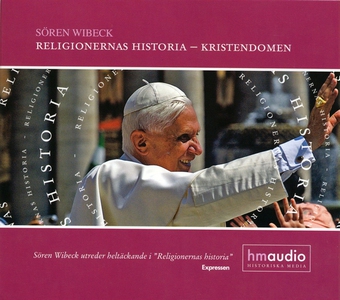 Religionernas historia - kristendomen (ljudbok)