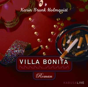 Villa Bonita (ljudbok) av Karin Brunk Holmqvist