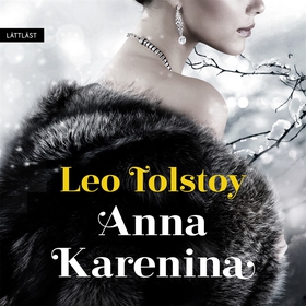 Anna Karenina (lättläst) (ljudbok) av Leo Tolst