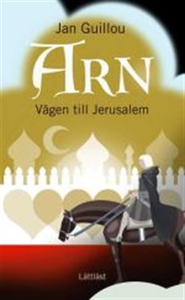 Arn - Vägen till Jerusalem / Lättläst (ljudbok)