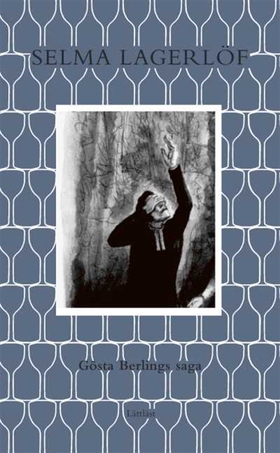 Gösta Berlings saga (lättläst) (ljudbok) av Sel