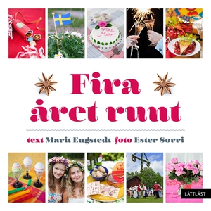 Fira året runt / Lättläst (ljudbok) av Marit En