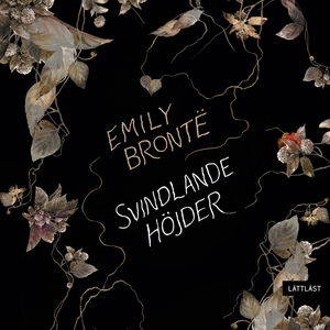 Svindlande höjder / Lättläst (ljudbok) av Emily