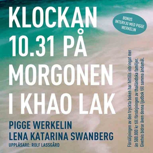 Klockan 10.31 på morgonen i Khao Lak (ljudbok)
