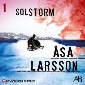 Solstorm (ljudbok) av Åsa Larsson