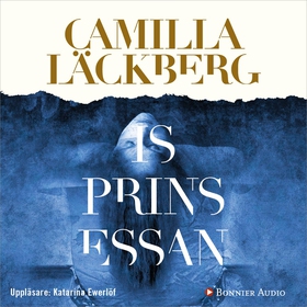 Isprinsessan (ljudbok) av Camilla Läckberg