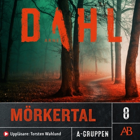 Mörkertal (ljudbok) av Arne Dahl