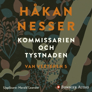 Kommissarien och tystnaden (ljudbok) av Håkan N