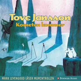 Kometen kommer (ljudbok) av Tove Jansson