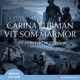 Vit som marmor : Ett romerskt mysterium (ljudbo