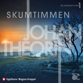 Skumtimmen (ljudbok) av Johan Theorin