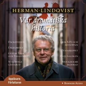 Vår dramatiska historia 1300-1632 (ljudbok) av 