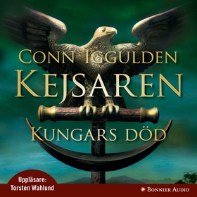 Kungars död (ljudbok) av Conn Iggulden