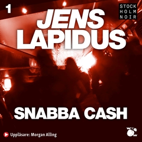 Snabba cash (ljudbok) av Jens Lapidus