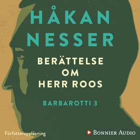 Berättelse om herr Roos (ljudbok) av Håkan Ness