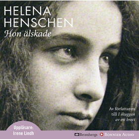Hon älskade (ljudbok) av Helena Henschen