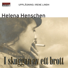 I skuggan av ett brott (ljudbok) av Helena Hens