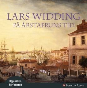 På Årstafruns tid (ljudbok) av Lars Widding