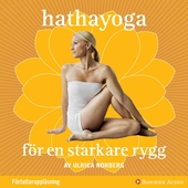 Hathayoga för en starkare rygg