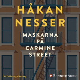 Maskarna på Carmine Street (ljudbok) av Håkan N