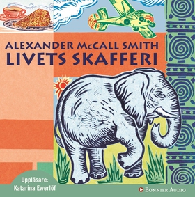 Livets skafferi (ljudbok) av Alexander McCall S