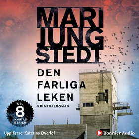 Den farliga leken (ljudbok) av Mari Jungstedt