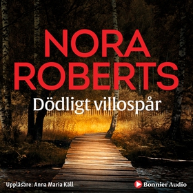 Dödligt villospår (ljudbok) av Nora Roberts