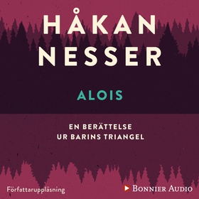 Alois (ljudbok) av Håkan Nesser